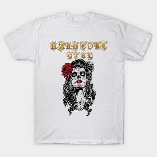 hardcore girl T-Shirt